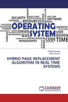 Pallab Banerjee (U. A.) | Hybrid Page Replacement Algorithm IN Real Time Systems