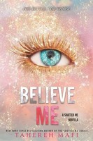 Believe Me | Tahereh Mafi | Englisch | Taschenbuch | Shatter Me: Series One