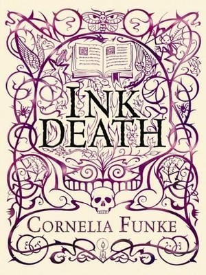 Inkdeath (Inkheart) by Funke, Cornelia 1906427321 FREE Shipping
