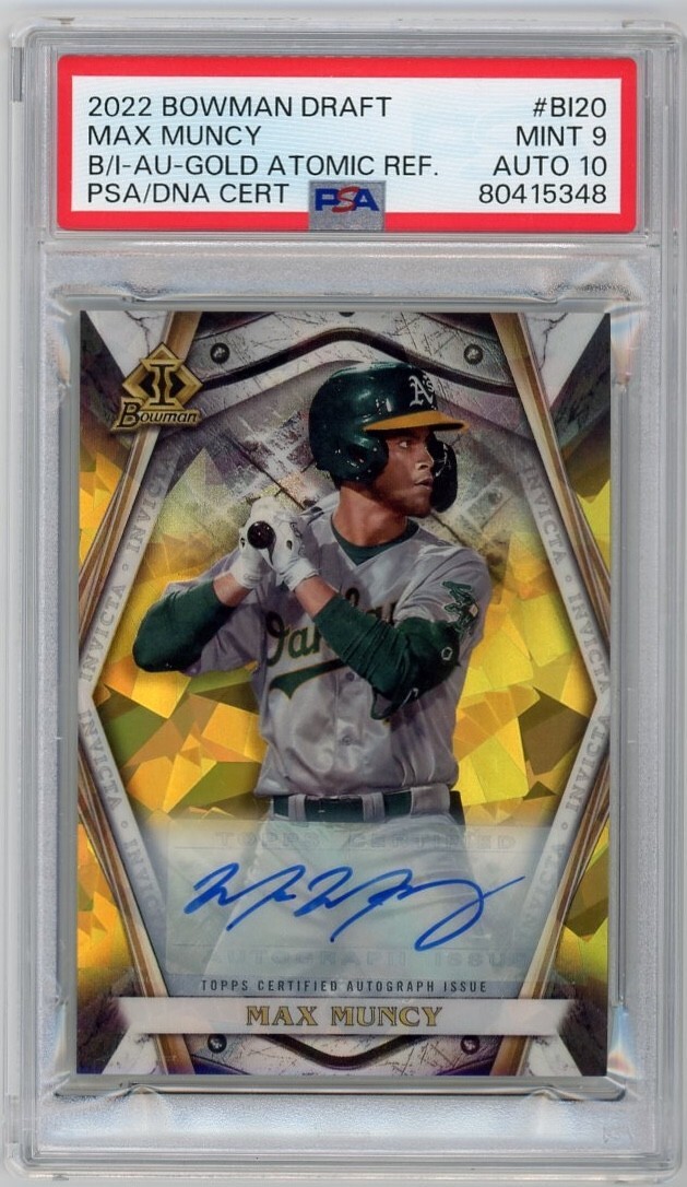 Max Muncy Oakland Athletics 2022 Bowman Draft Invicta Gold Atomic Ref. Auto /50 PSA 9 / Auto 10 