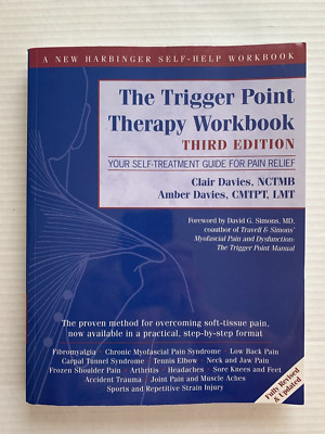 The Trigger Point Therapy Workbook: Your Self Treatment Guide Davies No Writing