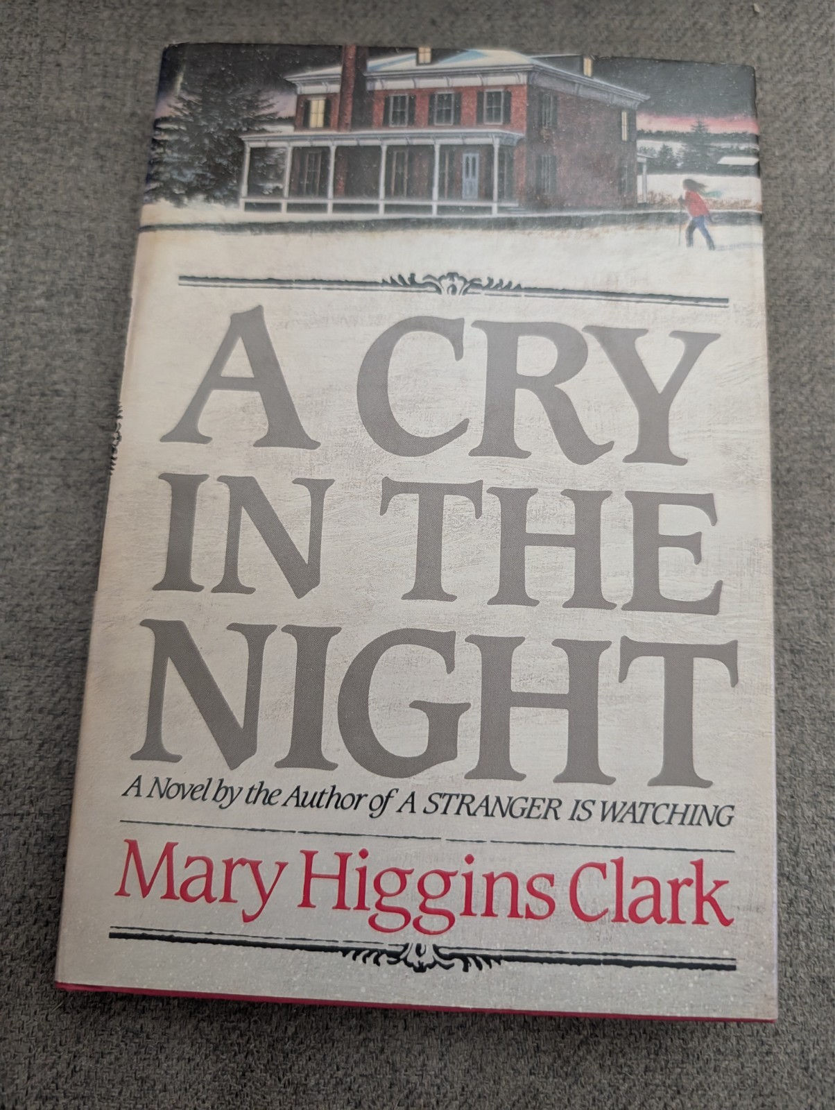 A CRY IN THE NIGHT by Mary Higgins Clark - Simon and Schuster BCE Hardcover 1982