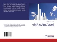 Sanjaya Kumar Lenka (U. A.) | A Study On Global Financial Crisis And Indian...