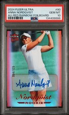 2024 Fleer Ultra Anna Nordqvist #90 Red Rainbow Auto Rookie 064/125 PSA 10 POP 1
