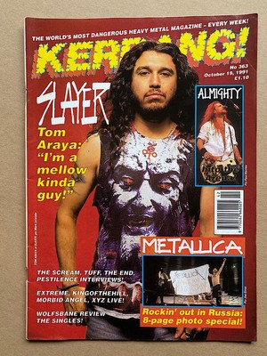 SLAYER KERRANG NO.363 MAGAZINE OCTOBER 19 1991 - TOM ARAYA COVER WITH MORE INSID