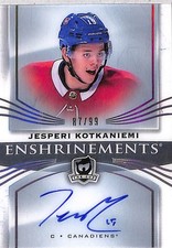 2018-19 The Cup Enshrinements #EJK Jesperi Kotkaniemi Auto 87/99