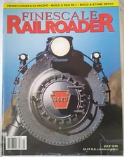 Fine Scale Railroader Magazine July 1999