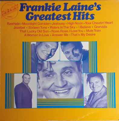 Frankie Laine Frankie Laines Greatest Hits Embassy Vinyl LP