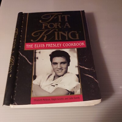 2001, ''Fit for a King'' The Elvis Presley Cookbook by Elizabeth McKeon 