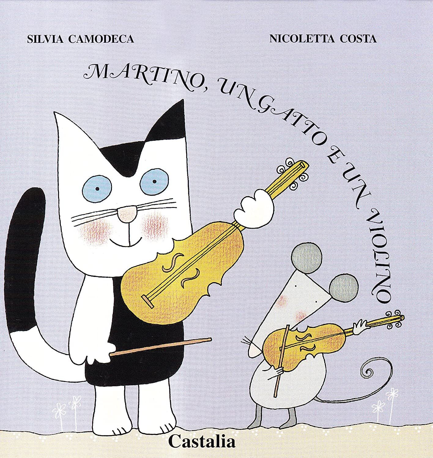 Libri Silvia Camodeca / Nicoletta Costa - Martino, Un Gatto E Un Violino. Ediz.