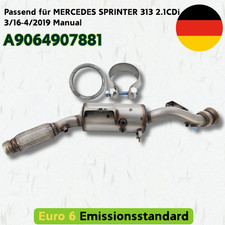 Ru&szlig;partikelfilter DPF F&uuml;r MERCEDES SPRINTER 313 2.1CDi 3/16-4/2019 Manual Euro 6