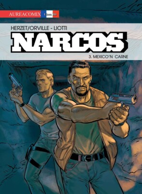 comic NARCOS n 3 MEXICO'N MEAT (cardboard) - AUREACOMIX