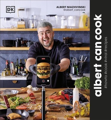 Albert Can Cook: How To Cook Viral Recipes by Niazhvinski, Niazhvinski, New=-