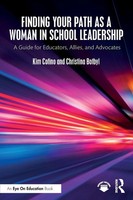 Finding Your Path As A Woman In School Leadership Kim Cofino (U. A.) Taschenbuch
