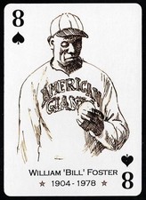 WILLIAM "BILL" FOSTER -Negro League Playing Cards PROSPERO ART- AMERICAN GIANTS