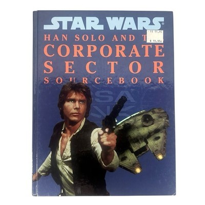 Star Wars Han Solo And The Corporate Sector Sourcebook Hardcover 40042 1993 1st