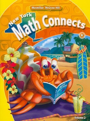 NY MATH CONNECTS, KINDERGARTEN, CONSUMABLE STUDENT By Mcgraw-hill Education