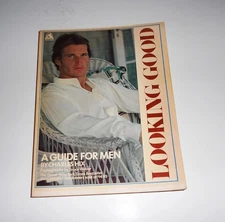Looking good: A guide for men by Hix