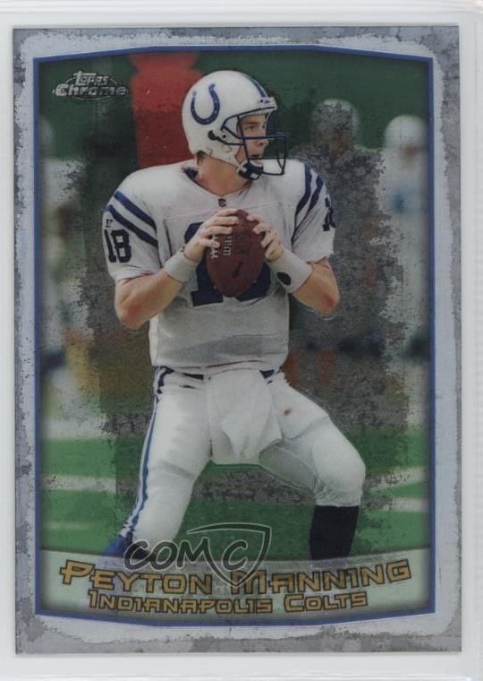 1999 Topps Chrome Peyton Manning #120 HOF 01w1