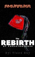 Amurruka | The Rebirth Of Consciousness | Tiano Bey | Taschenbuch | Englisch