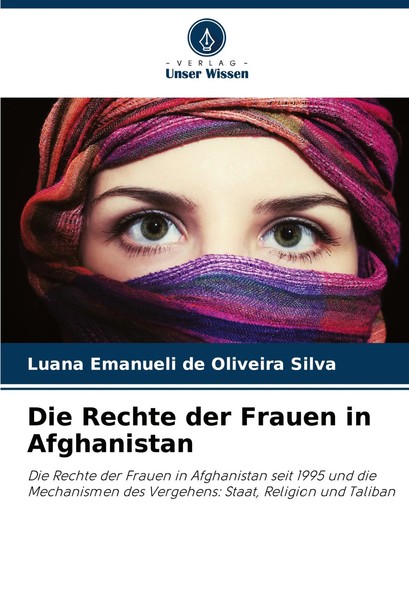 Die Rechte Der Frauen In Afghanistan Luana Emanueli De Oliveira Silva Buch 56 S.-image