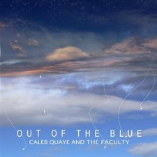CALEB QUAYE & THE FACULTY - Out Of The Blue - CD