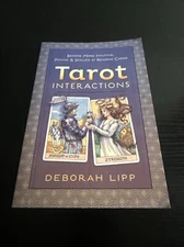 Tarot Interactions : Become More Intuitive, Psychic and Skilled at Reading Cards