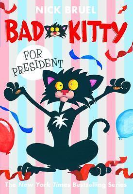 Bad Kitty for President - 9781250010162, paperback, Nick Bruel