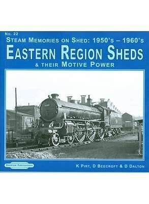 Steam Memories on Shed 1950's-1960's Eastern Region Sheds: 22: