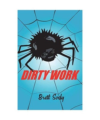 Dirty Work, Brett Sody