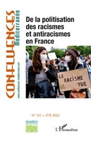 De La Politisation Des Racismes Et Antiracismes En France N°121 - Eté 2022 Buch