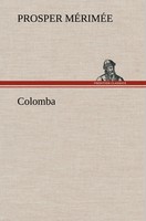 Prosper MéRiméE | Colomba | Buch | FranzöSisch (2012) | 156 S.