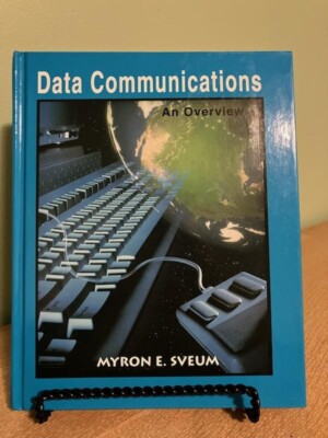 Data Communications: An Overview
