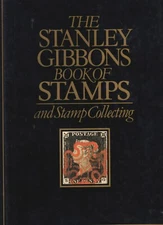 Stanley Gibbons Book of Stamps and Stamp Collecting, by James Watson
