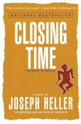 Closing Time: The Sequel to Catch-22 - Paperback By Heller, Joseph - GOOD