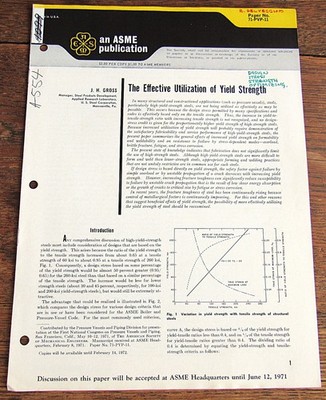 The Effective Utilization of Yield Strength ASME 1971 71-PVP-11