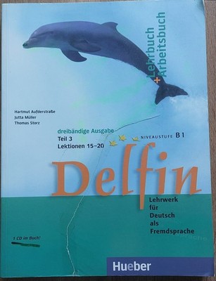 Delfin Lehrwerk f. Deutsch als Fremdsprache B1 Teil 3 Ohne CD