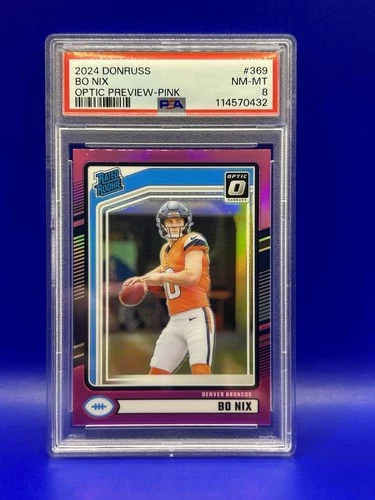 2024 Panini Donruss - Rated Rookie Bo Nix #369 Optic Preview Pink Prizm PSA 8