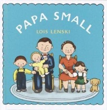 Papa Small (Lois Lenski Books) by
