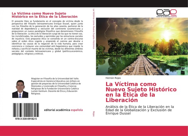 HernáN Rojas | La VíCtima Como Nuevo Sujeto HistóRico En La ÉTica De La...-image