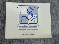 Vintage Spring Valley Country Club Golf Scorecard 1962 Columbia South Carolina