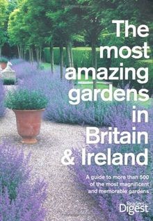 Most Amazing Gardens in Britain and Ireland (Reader... | Buch | Zustand sehr gut