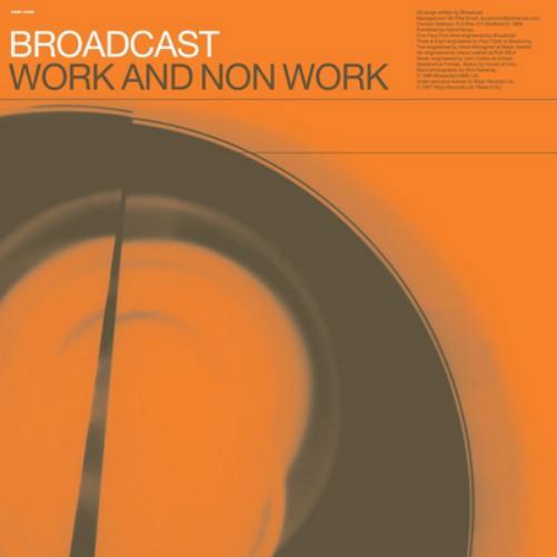 Broadcast Work and Non Work (Vinyl LP) 12" Album