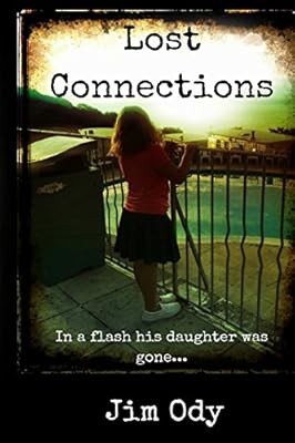 Lost Connections, Ody, Jim, Collectible; Very Good Book