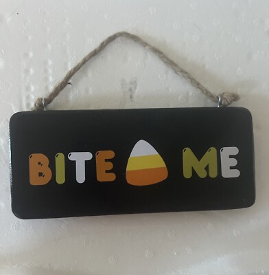 Halloween Wooden Plaque Candy Corn  Bite Me 