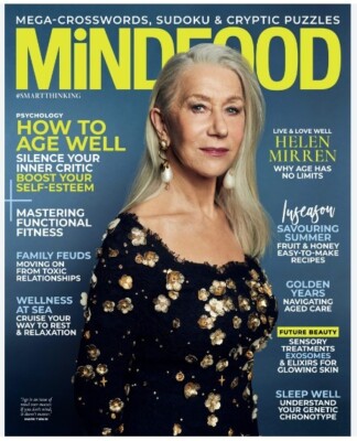 Mindfood Magazine issue March 2024/ HOW TO AGE WELL - HELEN MIRREN