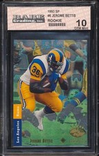 1993 SP Jerome Bettis #6 HOF FOIL Rookie Card RGI 10 GEM MINT