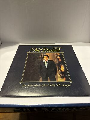 Neil Diamond I'm Glad You're Here With Me Tonight LP Vinyl Record