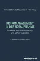 Risikomanagement In Der Notaufnahme | Reinhard Strametz (U. A.) | Deutsch | Buch