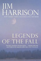 Legends Of The Fall | Jim Harrison | Englisch | Taschenbuch | Grove Press UK